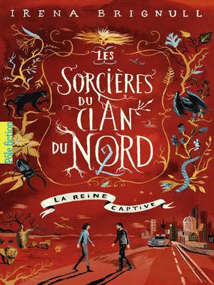cover image of Les Sorcières du clan du Nord (Tome 2)--La reine captive